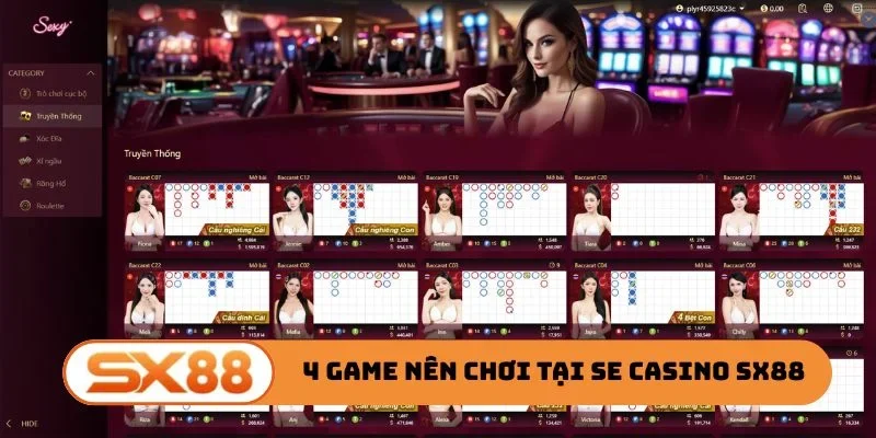 4 game hot nên tham gia tại SE Casino SX88